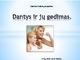 Dantys ir jų gedimas