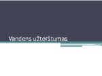 Vandens užterštumas skaidrės 1