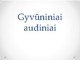 Gyvūniniai audiniai skaidrės