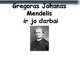 Mendelis ir jo darbai