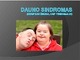 Dauno sindromas skaidrės
