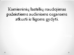 Kamieninių lastelių naudojimas pažeistiems audiniams organams atkurti 1