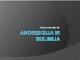 Anoreksija ir bulimija