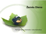 Žemės Diena pristatymas 1