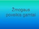 Žmogaus poveikis gamtai skaidrės