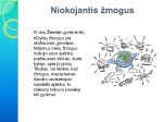 Žmogaus poveikis gamtai skaidrės 3