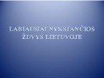 Labiausiai nykstančios žuvys Lietuvoje 1