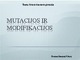 Mutacija ir modifikacija