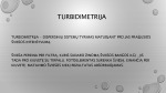 Turbidimetrų veikimo principas ir jų panaudojimas maisto cheminėje analizėje 2