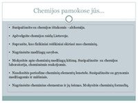 Ko mokysitės per chemijos pamokas? 3