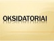 Oksidatoriai