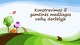 Konstravimas iš gamtinės medžiagos vaikų darželyje skaidrės 