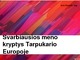 Svarbiausios meno kryptys tarpukario Europoje