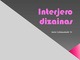 Interjero dizainas projektas 