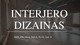 Interjero dizainas ir interjero dizaineriai