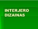 Interjero dizainas profesija