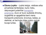 Eismo įvykiai 2