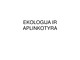 Ekologija ir aplinkotyra
