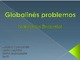 Globalinės problemos pristatymas