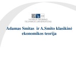 A. Smitas ir A. Smito klasikinė ekonomikos teorija 1