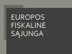 Europos fiskalinė sąjunga