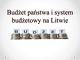 Budżet państwa i system budżetowy na Litwie