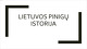 Lietuvos pinigų istorija prezentacija