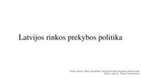 Latvijos rinkos prekybos politika 1