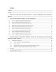 Regioninės politikos plėtra Lietuvos regionuose ir tiesioginių užsienio investicijų priklausomybės nuo materealinių investicijų Lietuvoje tyrimas
