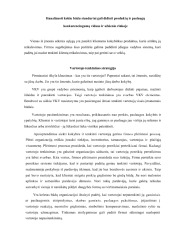 Produktų ir paslaugų konkurencingumo didinimas Lietuvos ir užsienio rinkoje 2