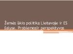 Žemės ūkio politika Lietuvoje ir ES šalyse 1