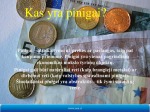 Pinigai ir jų istorija 2