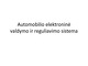 Automobilio elektroninė valdymo sistema