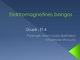 Elektromagnetinės bangos skaidrės (2)