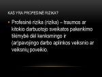 Profesiniai rizikos veiksniai projektas 3