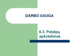 Darbo sauga: Patalpų apšvietimas 1
