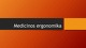 Medicinos ergonomikos skaidrės