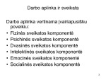 Sveika darbo aplinka 3