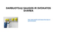 Darbuotojų saugos ir sveikatos svarba 1