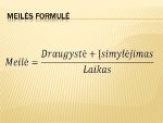 Draugystė, meilė, meilės rūšys 3