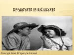 Draugystė ir bičiulystė skaidrės 1