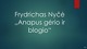 Frydrichas Nyčė „Anapus gėrio ir blogio“ 