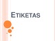 Etiketas pristatymas 