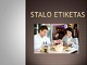 Stalo etiketo pagrindai