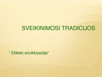 Etiketas: Kaip mandagiai pasisveikinti? 3