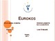 Pirkimo proceso analizė Eurokos skaidrės