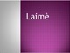 Laimė