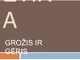 Grožis ir gėris