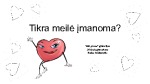 Tikra meilė įmanoma 1