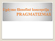 Ugdymo filosofinė koncepcija - pragmatizmas